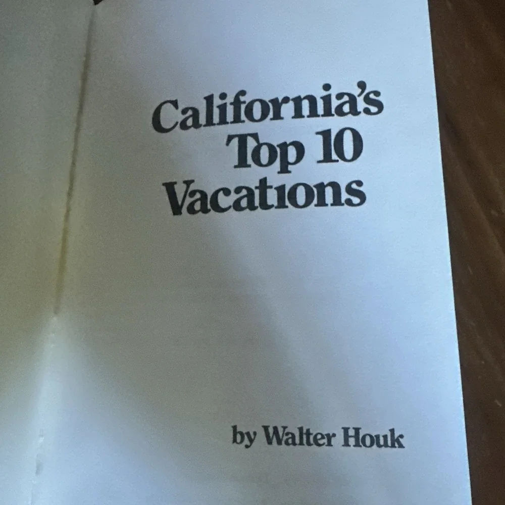 California's top 10 vacations